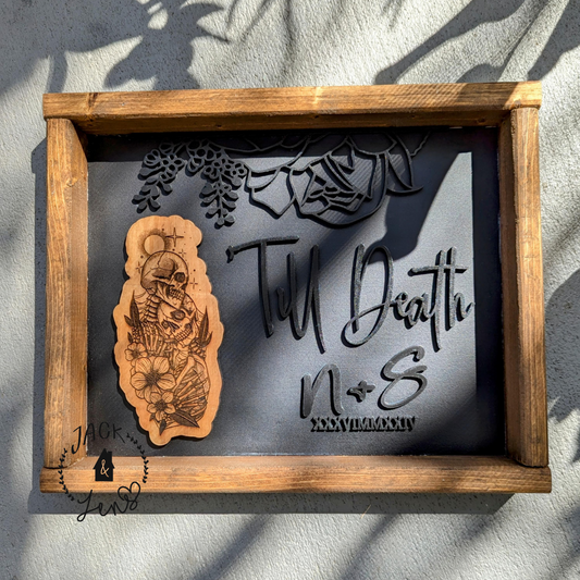 'Till Death + Couple Names & Date Sign