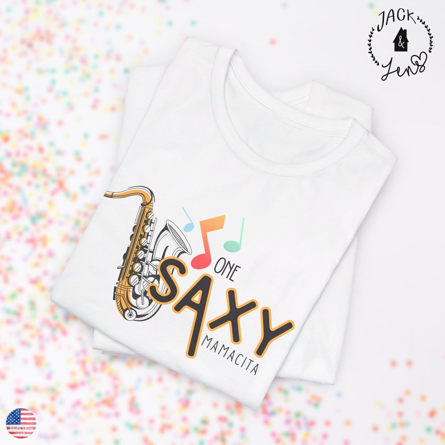 ONE SAXY MAMACITA Tee