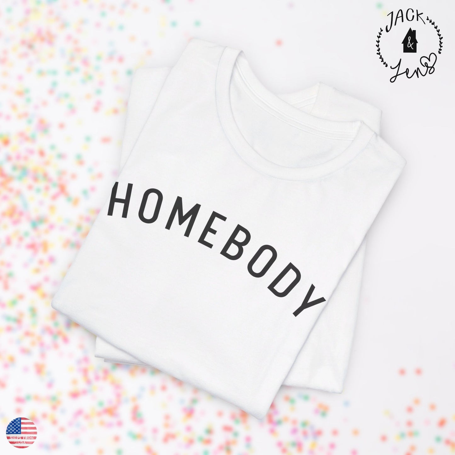 HOMEBODY Tee