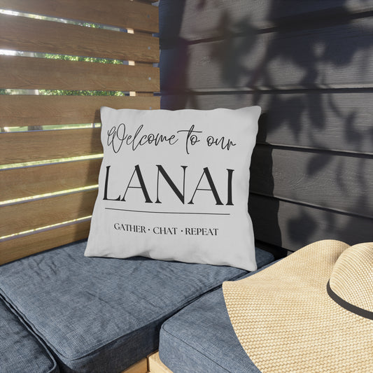 WELCOME TO OUR LANAI Outdoor Pillow