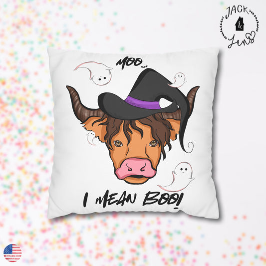 MOO I MEAN BOO Pillowcase