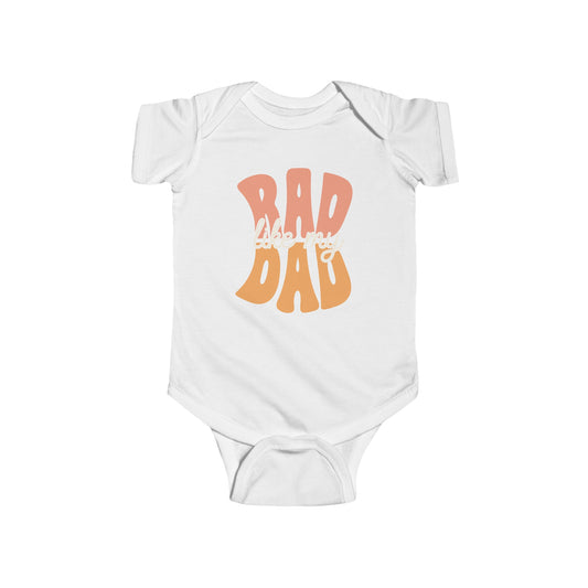 RAD LIKE MY DAD Baby Bodysuit