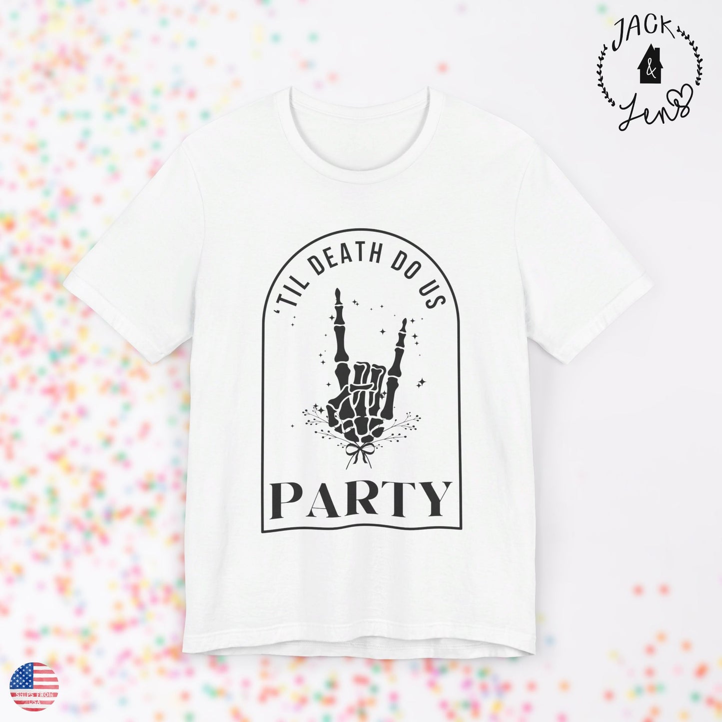 DEATH DO US PARTY Tee