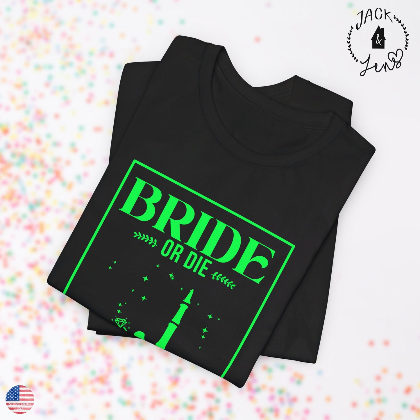 BRIDE OR DIE Tee