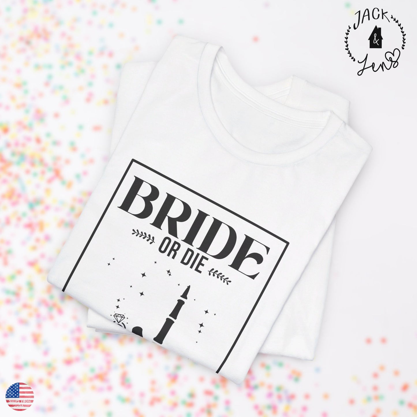 BRIDE OR DIE Tee