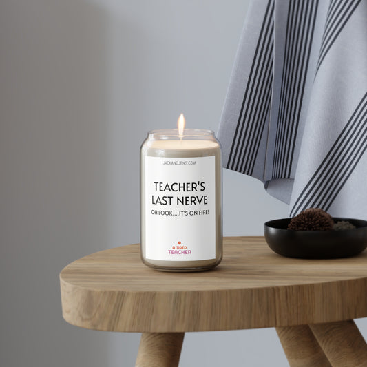 TEACHER'S LAST NERVE Scented Candle, 13.75oz