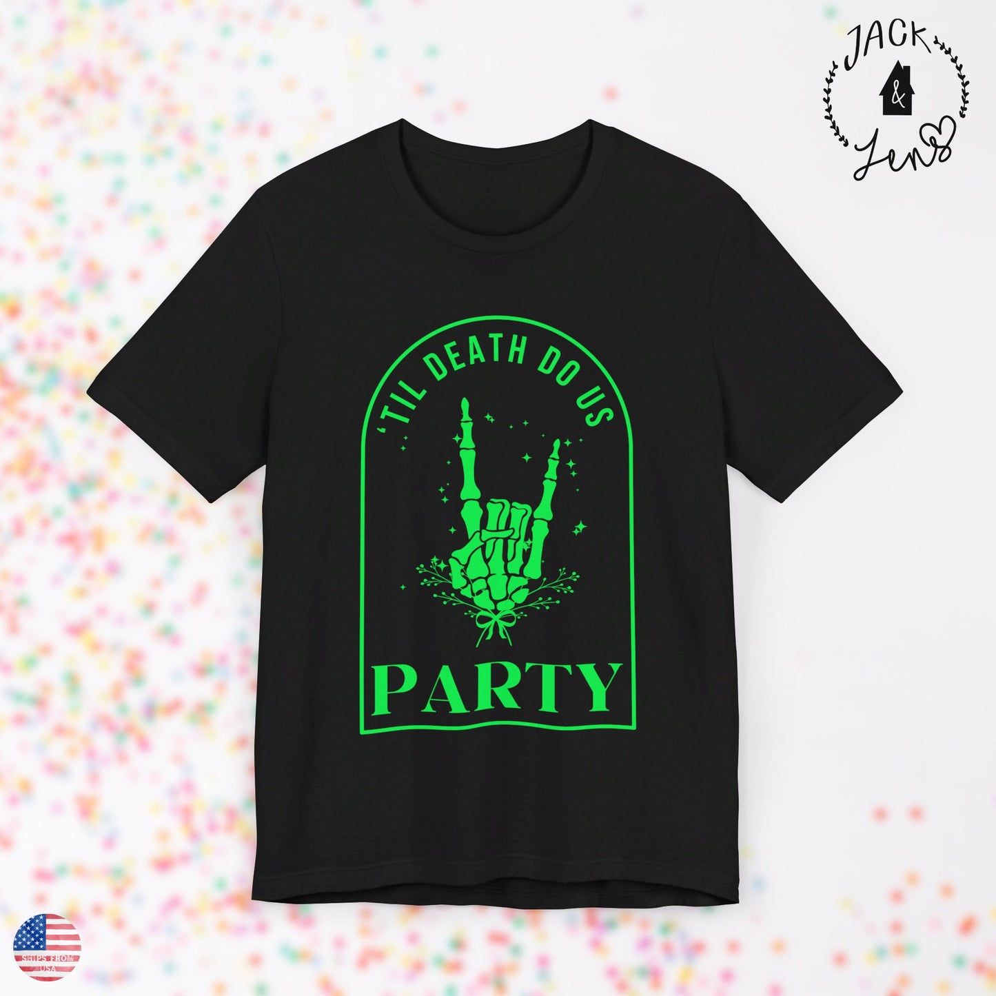 DEATH DO US PARTY Tee