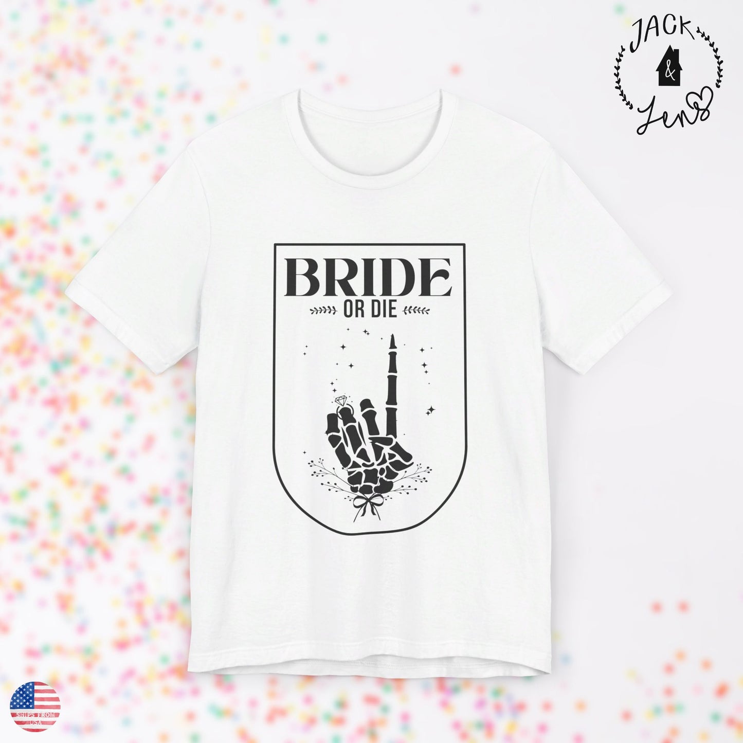 BRIDE OR DIE Tee