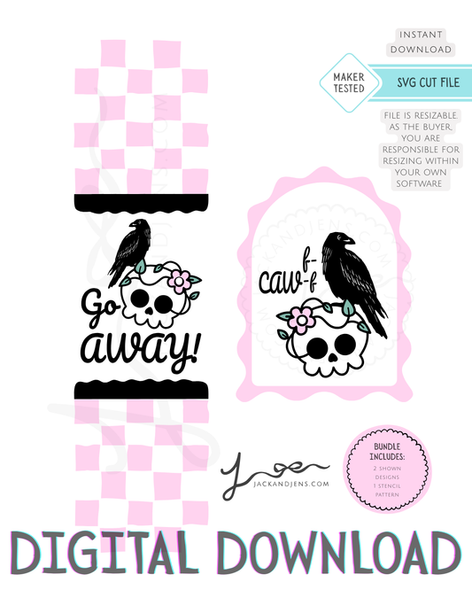 SVG File - Go Away Crow Skull Bundle
