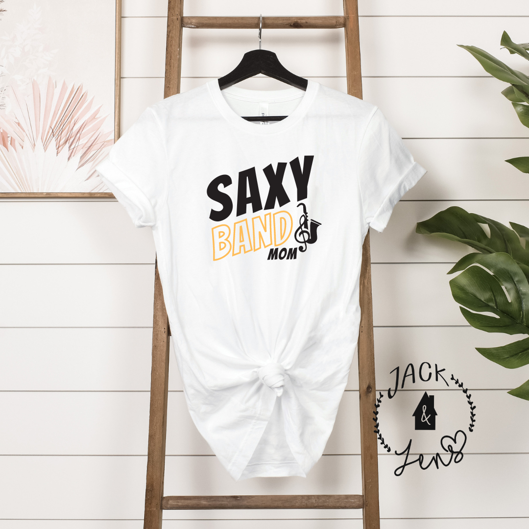 SAXY BAND MOM Tee